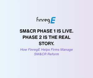 SM&CR Phase 1 Is Live. Phase 2 Is the Real Story.